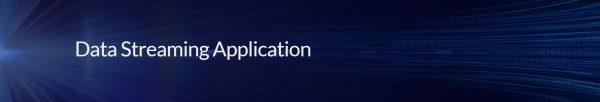 Data Streaming Application