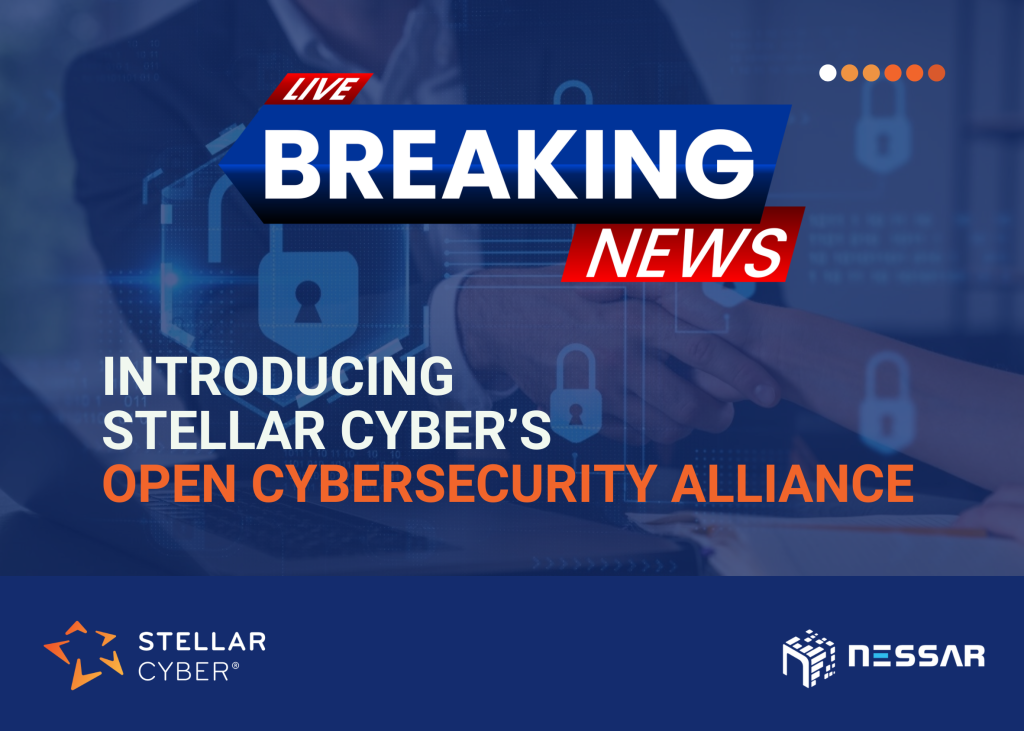 Why Stellar Cyber’s Open Cybersecurity Alliance Is a Game-Changer for MSSPs and Enterprises Alike